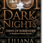 Liliana Hart: Dawn of Surrender