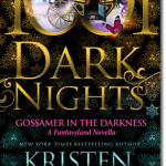 Kristen Ashley: Gossamer in the Darkness